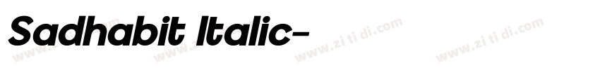Sadhabit Italic字体转换 Sadhabit Italic字体转换